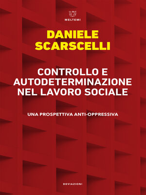 cover image of Controllo e autodeterminazione nel lavoro sociale